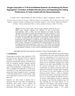 Oxygen Impurities in Ti-Si-N and Related Systems are Hindering the Phase Segregation, Formation of Stable Nanostructure and Degrading the Cutting Performance of Tools Coated with the Nanocomposites