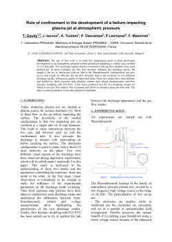 Role of confinement in the development of a helium plasma jet at atmospheric pressure