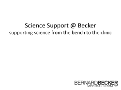 Science Support at Becker: Supporting Science from the Bench to the Clinic