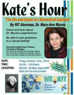 The Life Career of a Biomedical Engineer: Dr. Mary-Ann Mycek