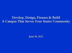 Develop, Design, Finance Build a Campus to Serve Your Senior Community