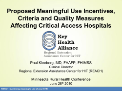 Proposed Meaningful Use Incentives, Criteria and Quality Measures Affecting CAHs