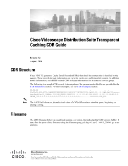 Cisco Videoscape Distribution Suite Transparent Caching Release 5.2.0 CDR Guide