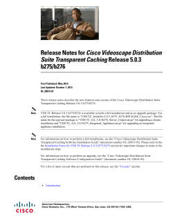 Release Notes for Cisco Videoscape Distribution Suite Transparent Caching Release 5.0.3 b275/b276