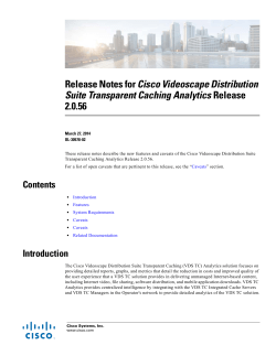Release Notes for Cisco Videoscape Distribution Suite Transparent Caching Analytics Release 2.0.56