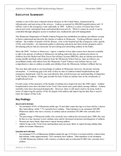 Asthma in Minnesota 2008 Epidemiology Report Executive Summary. Minnesota Department of Health. December 2008. (PDF: 141KB/2 pages)