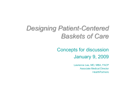 Presentation by Lawrence Lee, MD, MBA, FACP (PDF: 375 KB/11 pages)