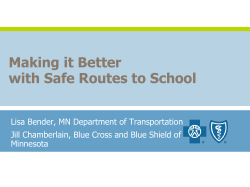10. Making it Better with Safe Routes to School