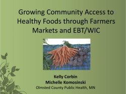 1. Growing Community Access to Healthy Foods Through Farmers Markets and EBT/WIC