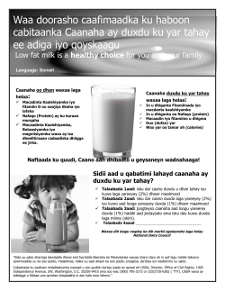 Low Fat Milk Is A Healthy Choice for You and Your Family Handout - Somali (PDF: 303KB/1 page)