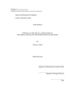 "If Obesity Is so Bad, Why Are so Many People Fat? Interrogating, Exploring, and Understanding Obesity through Theatre"