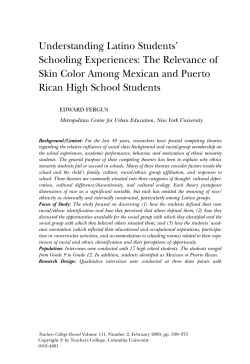 Understanding Latino Students' Schooling Experiences: The Relevance of Skin Color Among Mexican and Puerto Rican High School Students