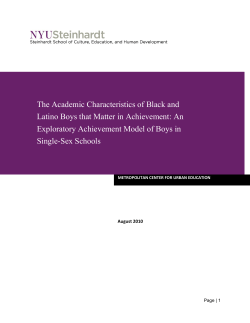 The Academic Characteristics of Black and Latino Boys that Matter in Achievement: An Exploratory Achievement Model of Boys in Single-Sex Schools