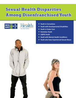 Sexual Health Disparities Among Disenfranchised Youth. (PDF:3.52MB/36 pgs)