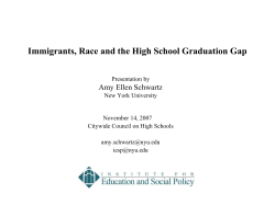 "Immigrants, Race and the High School Graduation Gap"