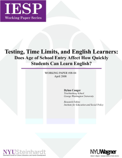 Testing, Time Limits, and English Learners: Does Age of School Entry Affect How Quickly Students Can Learn English?