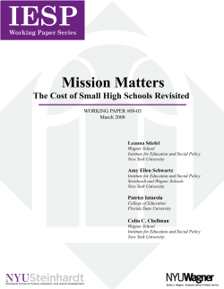Mission Matters: The Cost of Small High Schools Revisited