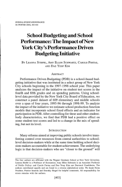 Stiefel, L., Schwartz, A. E., Portas, C. Kim, D. Y. (2001). School Budgeting and School Performance: The Impact of New York City's Performance Driven Budgeting Initiative. Taub Urban Research Center. Working Paper #2001-30.