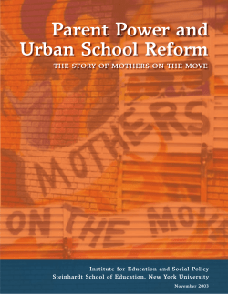 Mediratta, K. Karp, J. (2003). Parent Power and Urban School Reform: The Story of Mothers on the Move . New York University Institute for Education and Social Policy.