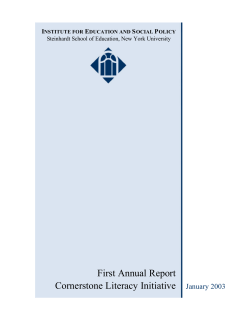 Lockwood, D., Donis-Keller, C., Fruchter, N., Hanlon, E., Wang, L. Weinstein, M. (2003). First Year Evaluation Report for the Cornerstone Literacy Initiative . New York University Institute for Education and Social Policy.