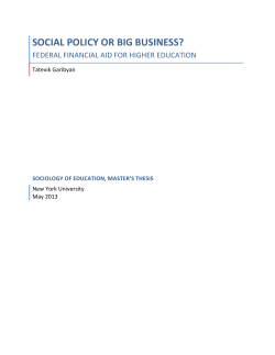 Social Policy or Big Business: Federal Financial Aid for Higher Education