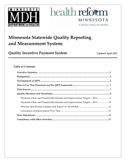 Minnesota&nbsp;Statewide&nbsp;Quality&nbsp;Reporting&nbsp;and&nbsp;Measurement&nbsp;System: Quality&nbsp;Incentive&nbsp;Payment&nbsp;System - Updated April 2012 (PDF: 223KB/17 pages)