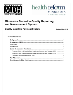 Minnesota Statewide Quality Reporting and Measurement System: Quality Incentive Payment System - May 2013 (PDF: 321KB/14 pages)