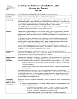 Optimal Maternity Care: Primary Cesarean Section Deliveries &ndash; 2011 (PDF: 151KB/2 pages)