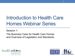 The Preliminary Business Case for Health Care Homes and Overview of Legislation and Standards (PDF)