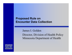 James Golden - Proposed Rule on Encounter Data Collection (PDF: 117KB/12 pages)