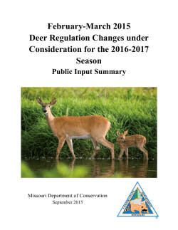 ﻿Public Input Summary for Deer Regulation Changes 2016-17 Season