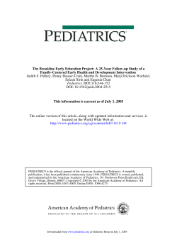 Palfrey, J. S., Hauser-Cram, P., Bronson, M. B., Warfield, M. E., Sirin, S., Chan, E. (2005). The Brookline early education project: A 25-year follow-up study of a family-centered early health and development intervention. Pediatrics, 116 (1), 144-152.