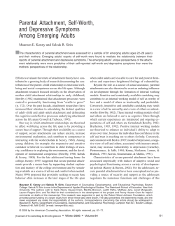 Kenny, M. E. Sirin, S. R. (2006). Parental attachment, self-worth, and depressive symptoms among emerging adults. Journal of Counseling Development, 84, 61-71.