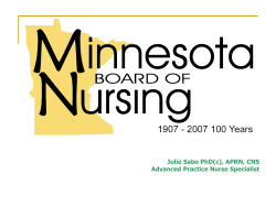Advanced Practice Registered Nurses: Minnesota Board of Nursing Data (PDF: 292KB/28 pages)