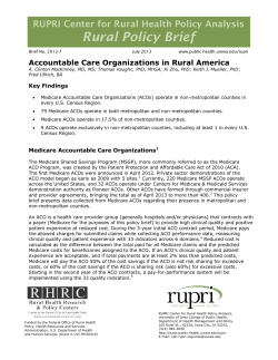 RUPRI Center for Rural Health Policy Analysis Rural Policy Brief: Accountable Care Organizations in Rural America (PDF: 879KB/ 4 pages)