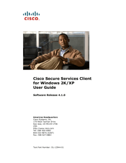 Cisco Secure Services Client User Guide for Windows 2000 and XP, Release 4.1