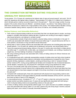 The Connection between Dating Violence and Unhealthy Behaviors (Futures without Violence)(PDF: 99KB/2 pages)