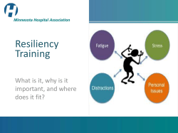 MN Hospital Association - Resiliency Training Powerpoint (PDF: 430KB/19 pgs)