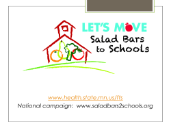 Presentation: Let’s Move Salad Bars to Schools Initiative, Lisa Gemlo (PDF: 1.66MB/29 pages)