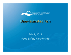 Presentation: Uneviscerated Fish, Jan Kelly and Katherine Simon, MDA (PDF: 3.6MB/31 pages)