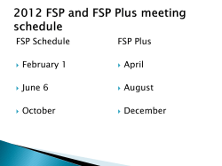 FSP Steering Committee and FSP-Plus Updates Michelle Messer (PDF: 878KB/8 pages)