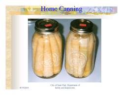 Presentation: Asian Foods: Home Canning, Potentially Hazardous Foods, Unapproved Equipment, Food From Unapproved Sources (PDF: 2.16MB/24 pages)