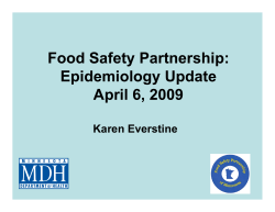 Presentation: Food Safety Partnership: Epidemiology Update (PDF: 800KB/38 pages)