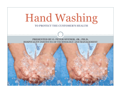 Presentation: The Science of Handwashing (PDF: 1.01MB/1 pages)