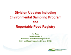 Presentation: Division Updates Including Environmental Sampling Program and Reportable Food Registry (PDF: 2.35MB/25 pages)