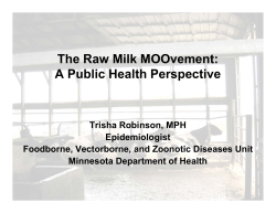 Presentation: The Raw Milk Moo-vement, Trisha Robinson, MDH (PDF: 2MB/37 pages)