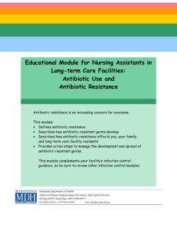 Educational Module for Nursing Assistants in Long-term Care Facilities: Antibiotic Use &nbsp; Antibiotic Resistance (PDF: 428KB/21 pages)