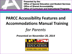 PARRC Accessibility and Accommodations Information for Parents
