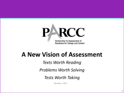 PARCC A New Vision of Assessment