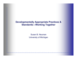 Developmentally Appropriate Practices Standards Working Together